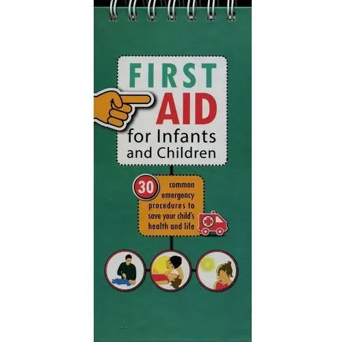 Sierra madre First aid for infants and children