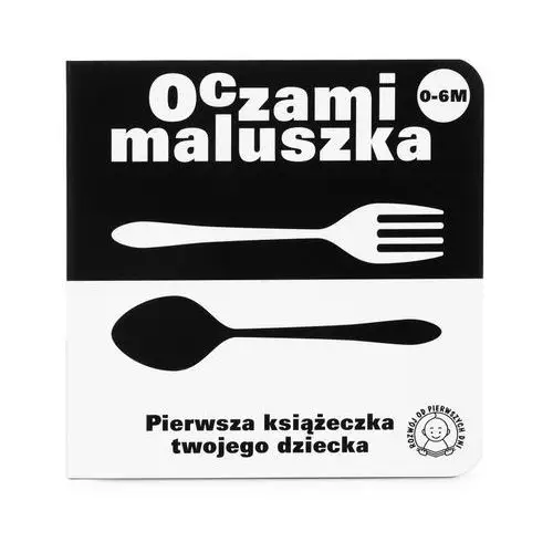 OCZAMI MALUSZKA SZTUĆCE PIERWSZA KSIĄŻECZKA TWOJEGO DZIECKA TW,992KS (5571641)