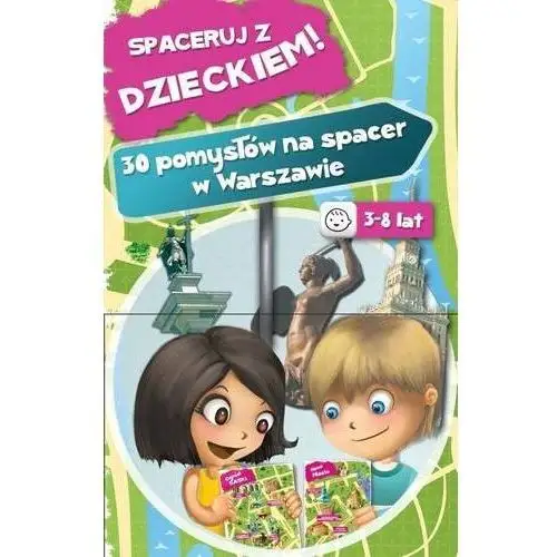 Spaceruj z dzieckiem 30 pomysłów na spacery w warszawie Sierra madre