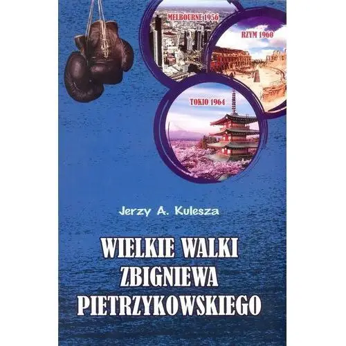 Wielkie walki zbigniewa pietrzykowskiego