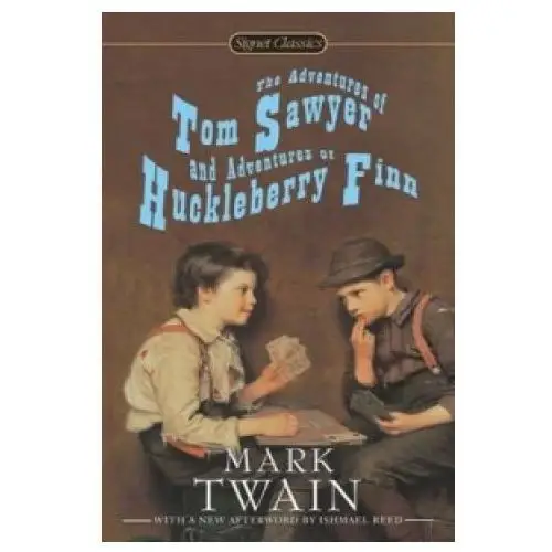 Signet Adventures of tom sawyer and adventures of huckleberry finn