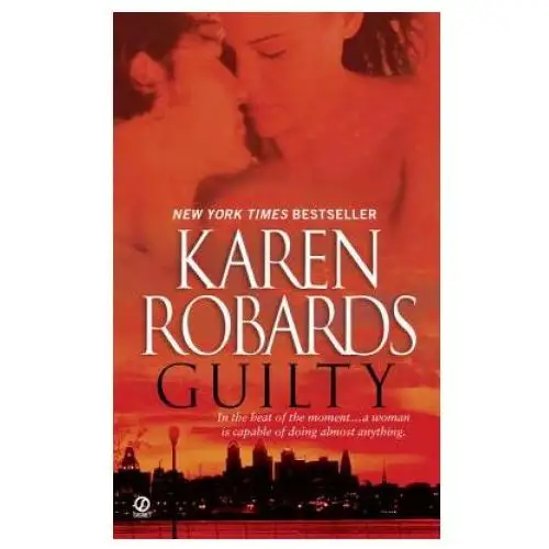 Karen robards - guilty Signet