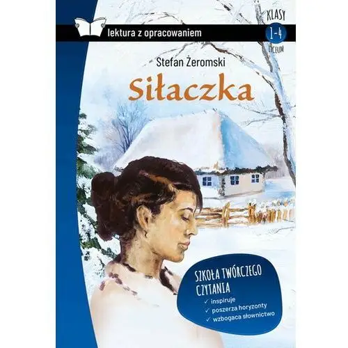 Siłaczka. Lektura z opracowaniem