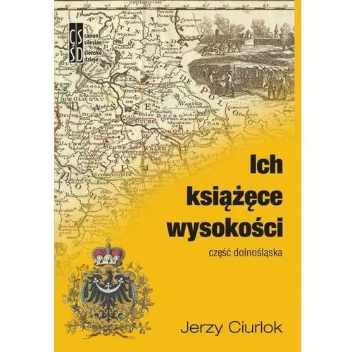 Ich książęce wysokości. część dolnośląska Silesia progress