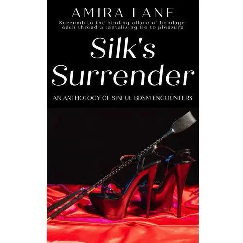 Silk's Surrender