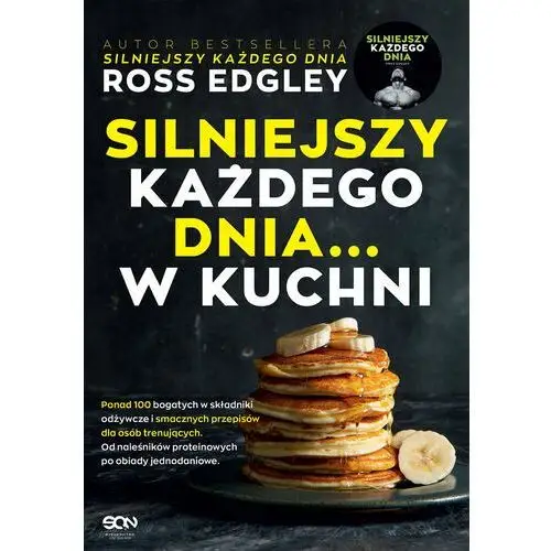 Silniejszy każdego dnia... w kuchni