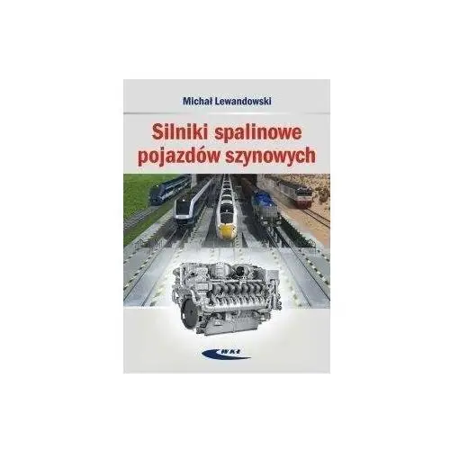 Silniki spalinowe pojazdów szynowych