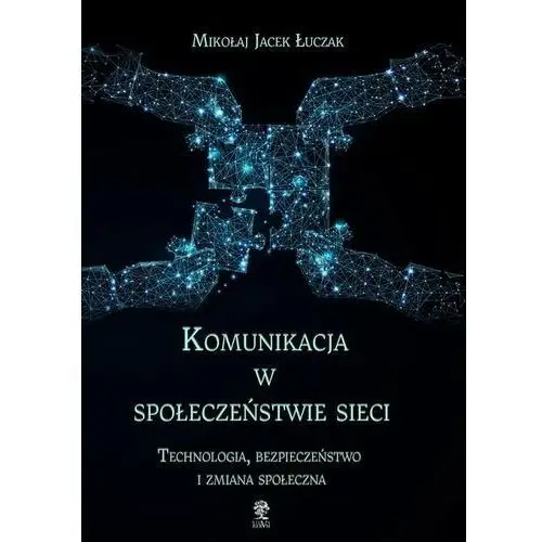 Komunikacja w społeczeństwie sieci Silva rerum