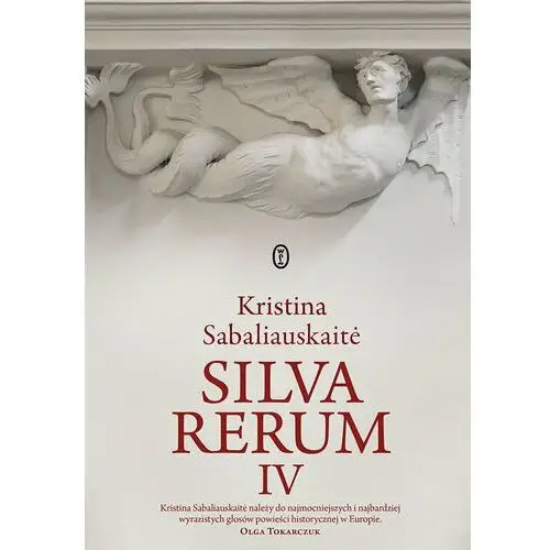 Silva rerum. Tom 4