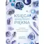 Księga wewnętrznego piękna - laurey simmons Simmons laurey Sklep on-line