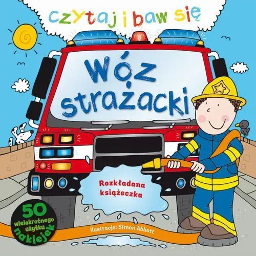 Czytaj i baw się. wóz strażacki