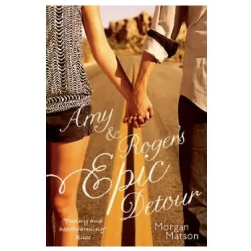 Amy & roger's epic detour Simon & schuster