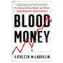 Simon & schuster Blood money: the story of life, death, and profit inside america's blood industry Sklep on-line