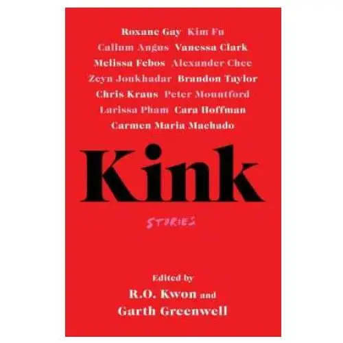 GARTH GREENWELL - Kink