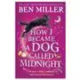 How I Became a Dog Called Midnight Sklep on-line