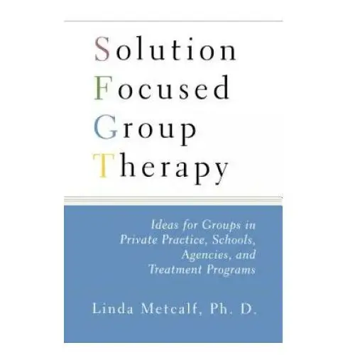 Solution focused group therapy Simon & schuster