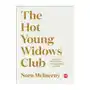 The hot young widows club: lessons on survival from the front lines of grief Simon & schuster Sklep on-line