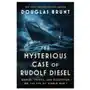 The Mysterious Case of Rudolf Diesel Sklep on-line