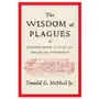 The Wisdom of Plagues: Lessons from 25 Years of Covering Pandemics Sklep on-line
