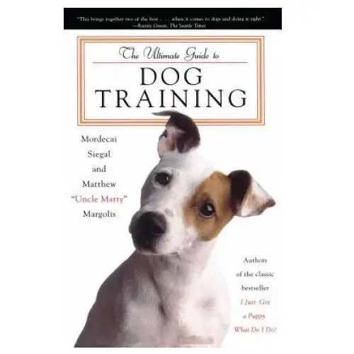 Ultimate guide to dog training Simon & schuster