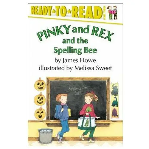 Pinky and Rex and the Spelling Bee