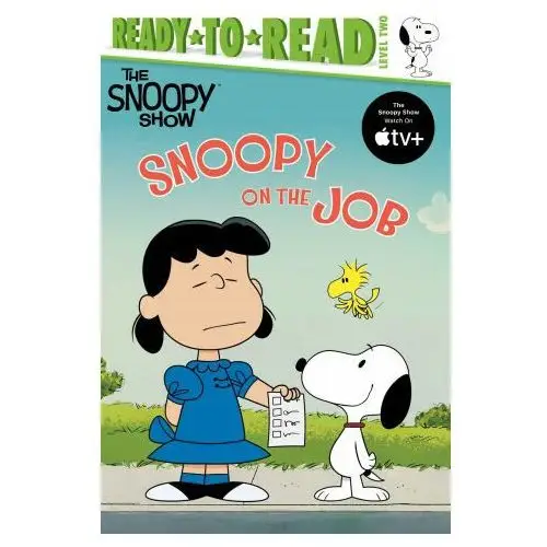 Snoopy on the job: ready-to-read level 2 Simon spotlight