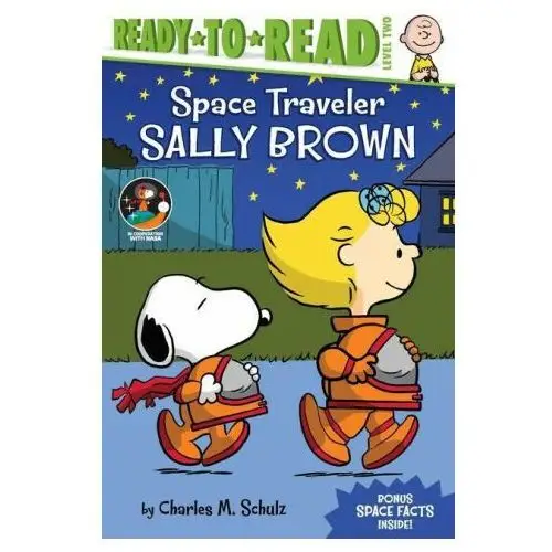 Space Traveler Sally Brown: Ready-To-Read Level 2