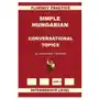 Simple Hungarian, Conversational Topics, Intermediate Level Sklep on-line