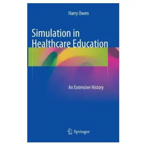 Simulation in Healthcare Education