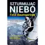 Sine qua non Felix baumgartner. szturmując niebo Sklep on-line