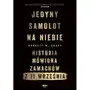 Sine qua non Jedyny samolot na niebie. historia mówiona zamachów z 11 września Sklep on-line