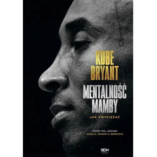 Kobe bryant. mentalność mamby. jak zwyciężać, AZ#4FA64790EB/DL-ebwm/mobi