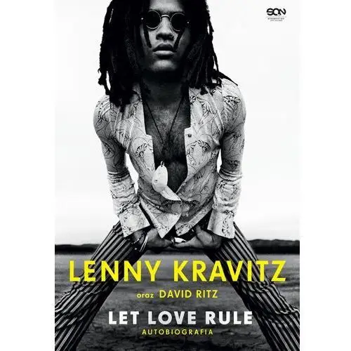 Sine qua non Lenny kravitz. let love rule. autobiografia