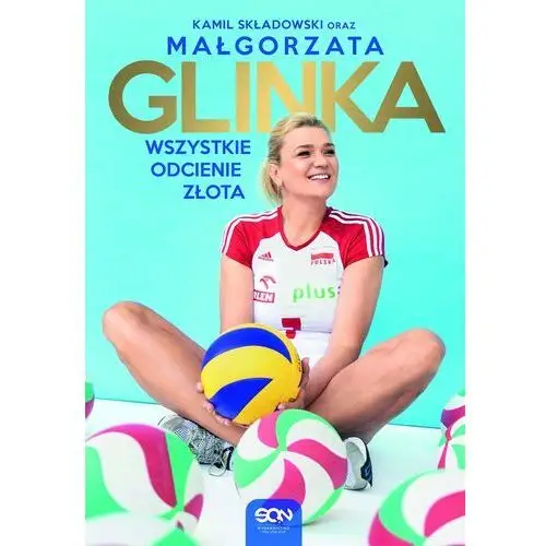 Małgorzata glinka. wszystkie odcienie złota (e-book) Sine qua non