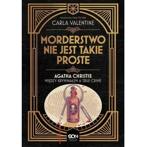 Morderstwo nie jest takie proste. Agatha Christie między kryminałem a true crime, AZ#72DD7B20EB/DL-ebwm/mobi