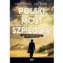 Sine qua non Polski most szpiegów Sklep on-line