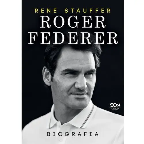 Roger federer. biografia - rene stauffer