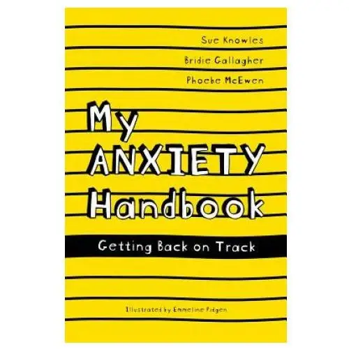 Singing dragon My anxiety handbook