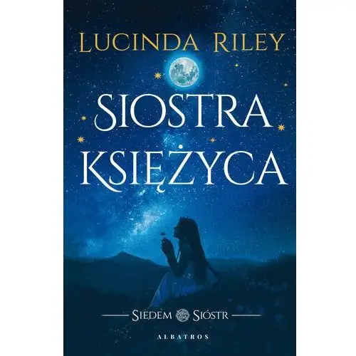 Siostra księżyca. siedem sióstr. tom 5