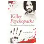 Killer psychopaths: the inside story of criminal profiling Sirius entertainment Sklep on-line