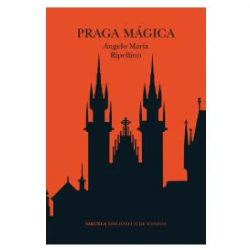 Praga magica Siruela