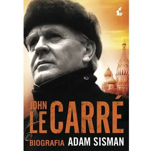 John le carré. biografia Sisman adam