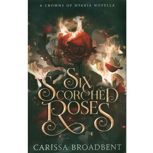 Six Scorched Roses