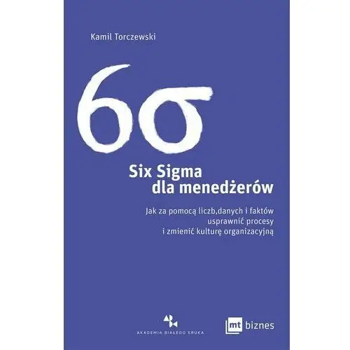 Six Sigma dla menedżerów