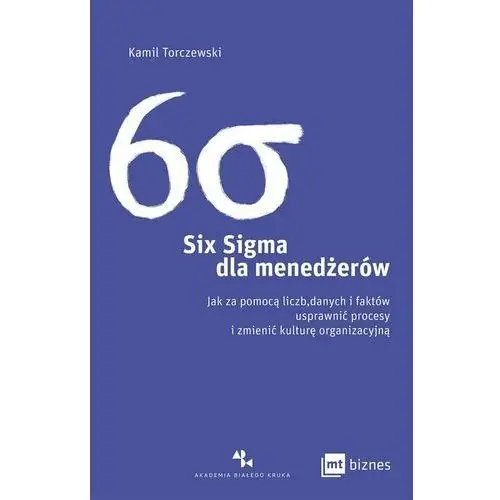 Six Sigma dla menedżerów