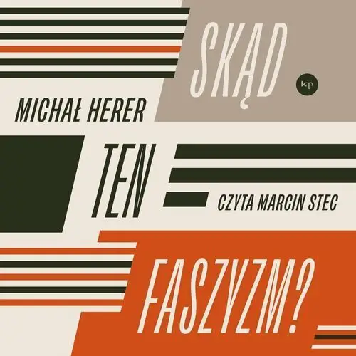 Skąd ten faszyzm?