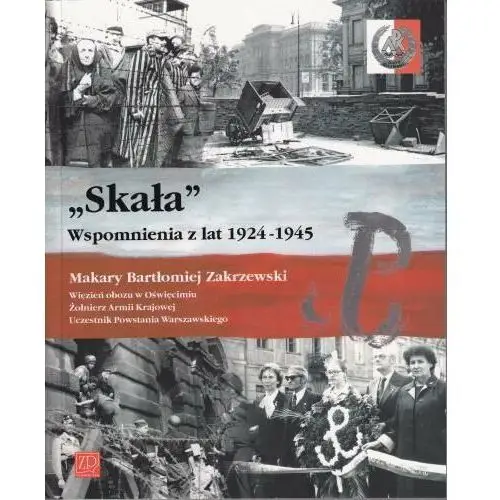 Skała. Wspomnienia z Lat 1924-1945