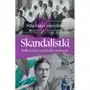 Skandalistki. Kobiety, które zadziwiały i szokował (E-book) Sklep on-line