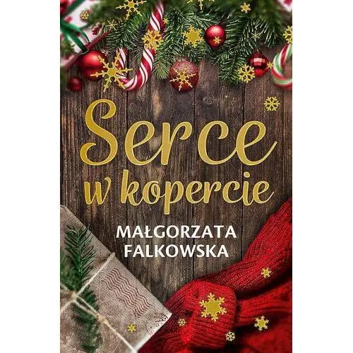 Serce w kopercie - małgorzata falkowska