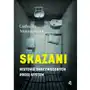 Skazani. Historie skrzywdzonych przez system Sklep on-line